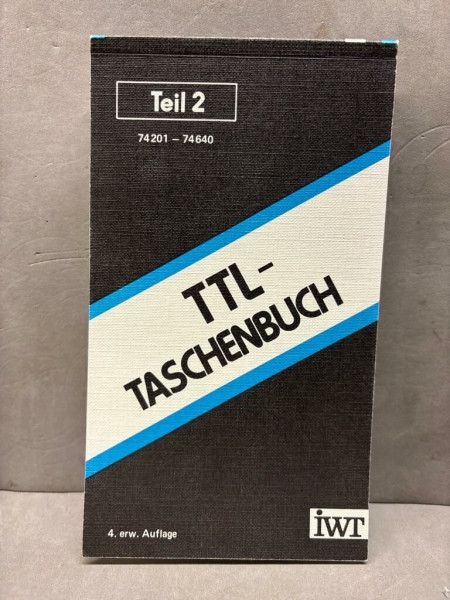 TTL-Taschenbuch, Bd.2, 74201-74640
