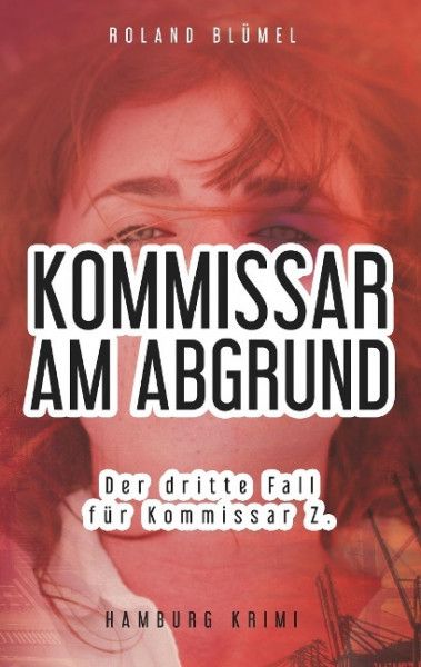 Kommissar am Abgrund