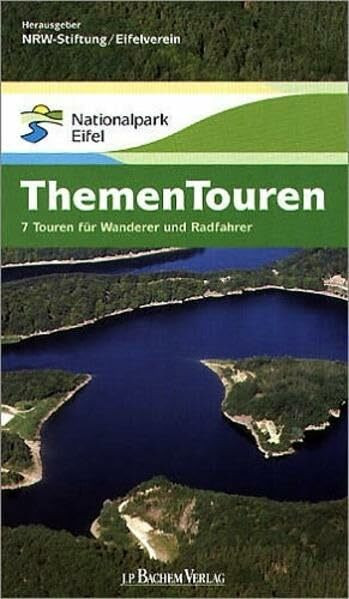 Themen Touren im Nationalpark Eifel: 7 Touren für Wanderer und Radfahrer