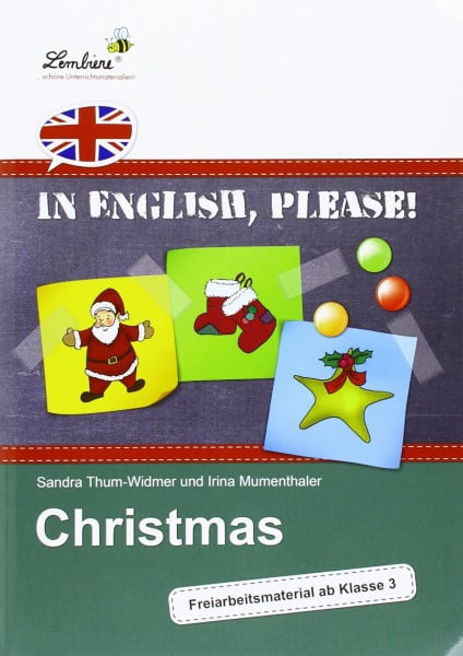 In English, please! Christmas: (3. und 4. Klasse)