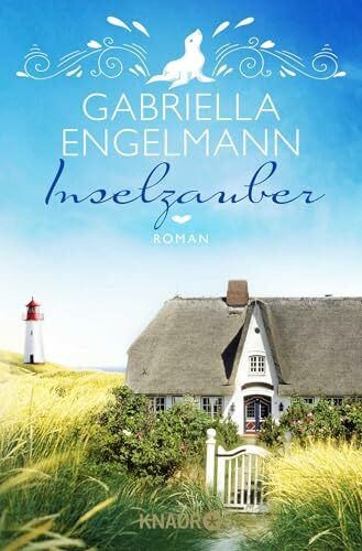 Inselzauber: Roman | Auftakt der Inselroman-Reihe "Büchernest" der SPIEGEL Bestseller-Autorin Gabriella Engelmann (Die Büchernest-Serie, Band 1)