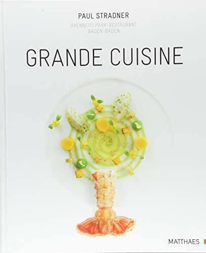 Grande Cuisine: Brenners Park-Restaurant Baden-Baden