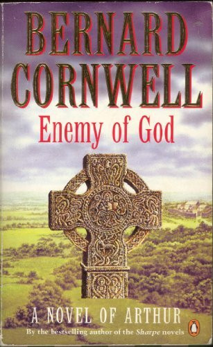 Enemy of God: A Novel of Arthur