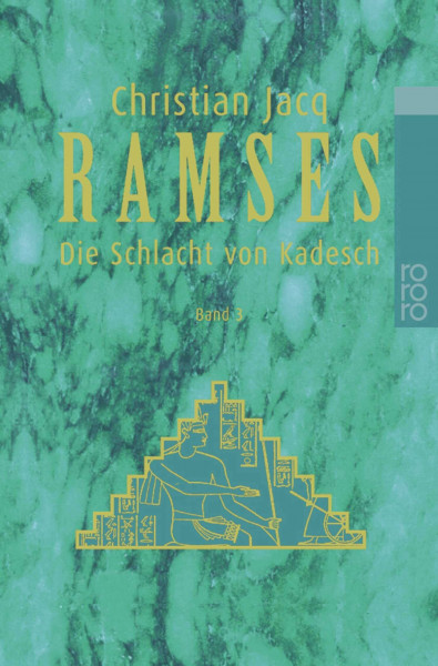 Ramses, Bd. 3 Die Schlacht von Kadesch