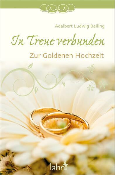 In Treue verbunden: Zur Goldenen Hochzeit