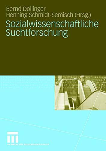 Sozialwissenschaftliche Suchtforschung Sozialwissenschaftliche Suchtforschung