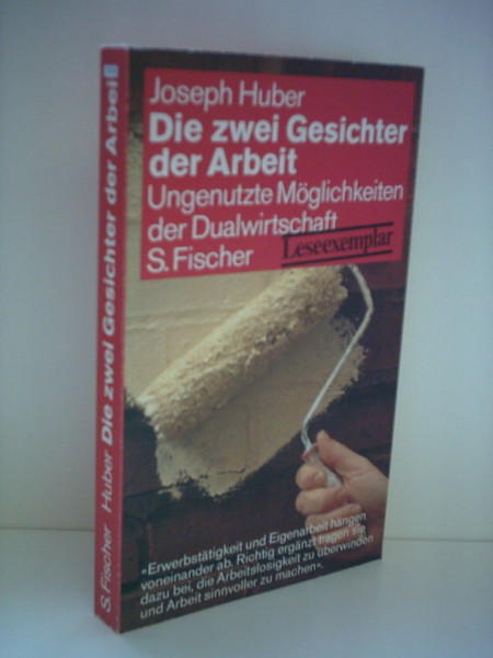 Die zwei Gesichter der Arbeit. Ungenutzte Möglichkeiten der Dualwirtschaft
