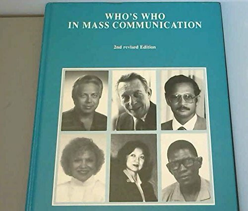 Who's who in mass communication: Forew. by Jörg Becker et al. Database indexed by Frank-Michael Bahr