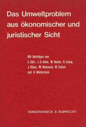 Das Umweltproblem aus ökonomischer und juristischer Sicht