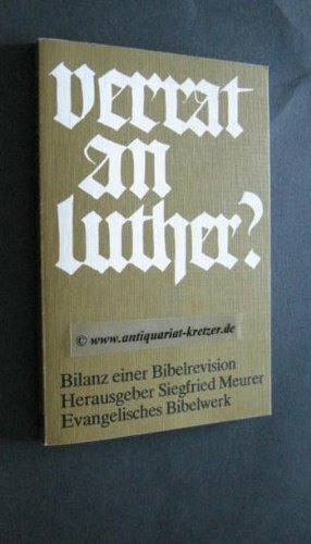 Verrat an Luther?.