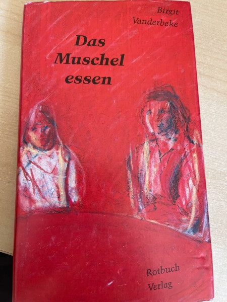 Das Muschelessen: Erzählung
