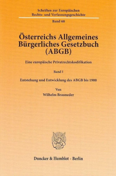 Österreichs Allgemeines Bürgerliches Gesetzbuch (ABGB)