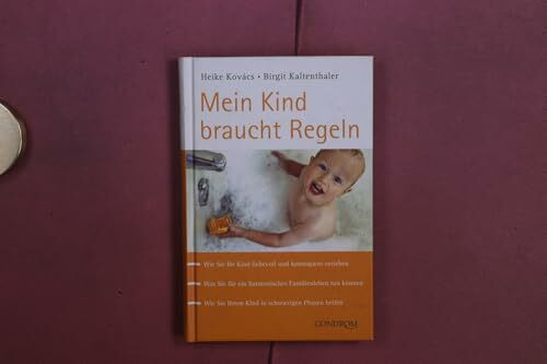 Mein Kind braucht Regeln