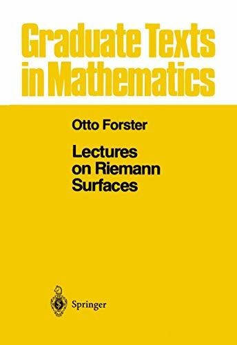 Lectures on Riemann Surfaces (Graduate Texts in Mathematics)