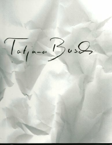 Tatjana Busch - Objekte, Installation, Fotografie Tatjana Busch - Objekte, Installation, Fotografie