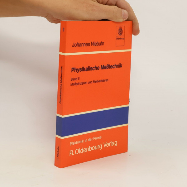 Niebuhr, Johannes: Physikalische Meßtechnik. - München : Oldenbourg
