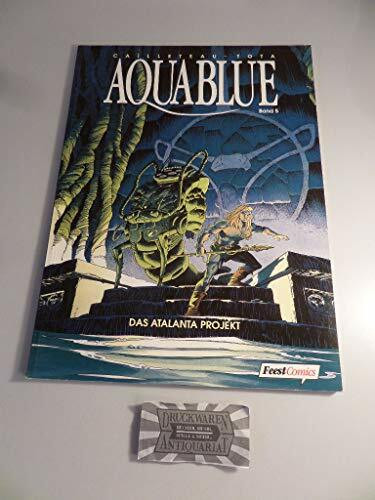 Aquablue Bd. 5. Projekt Atlanta