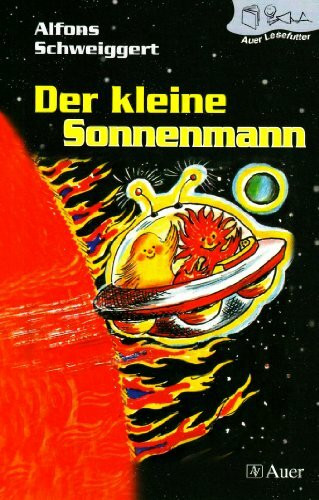 Auer Lesefutter / Der kleine Sonnenmann