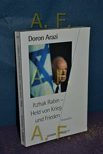 Itzhak Rabin, Held von Krieg und Frieden