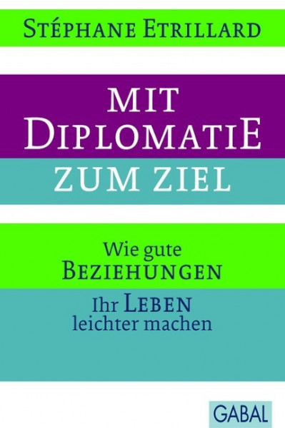 Mit Diplomatie zum Ziel