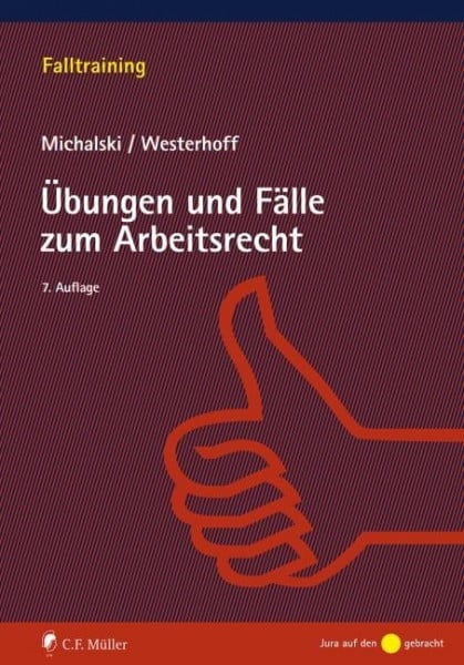 Übungen und Fälle zum Arbeitsrecht