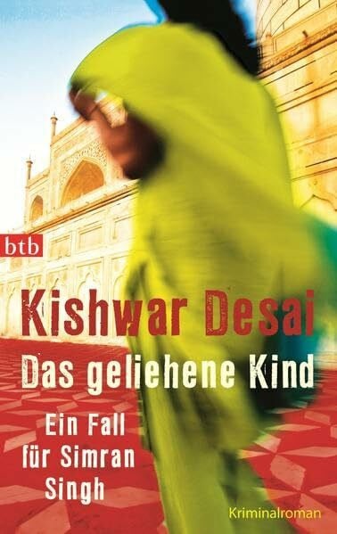 Das geliehene Kind: Ein Fall für Simran Singh - Kriminalroman