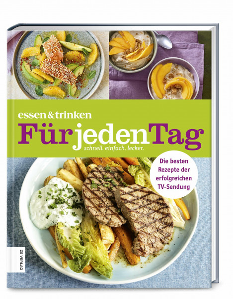 essen & trinken ― Für jeden Tag: Das Kochbuch