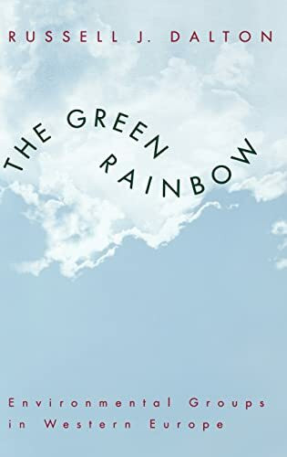 The Green Rainbow: Environmental Groups in Western Europe