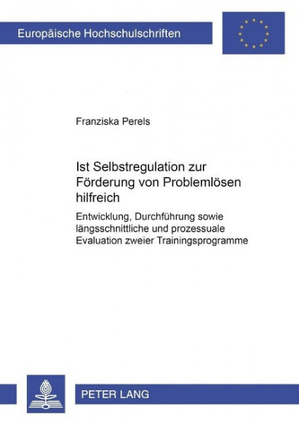 Ist Selbstregulation zur Förderung von Problemlösen hilfreich?