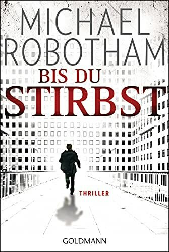 Bis du stirbst: Thriller (Joe O'Loughlin und Vincent Ruiz, Band 7): Psychothriller