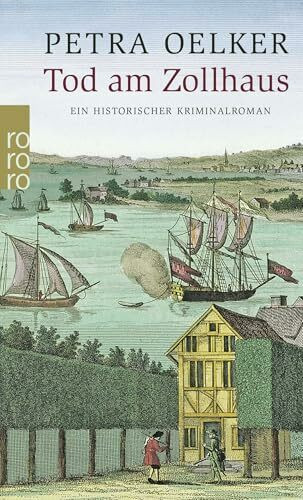 Tod am Zollhaus (Rosina-Zyklus, Band 1)