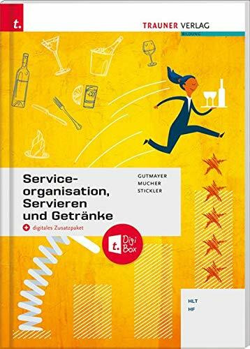 Serviceorganisation, Servieren und Getränke