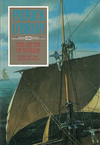 The Letter of Marque (Aubrey Maturin Series)