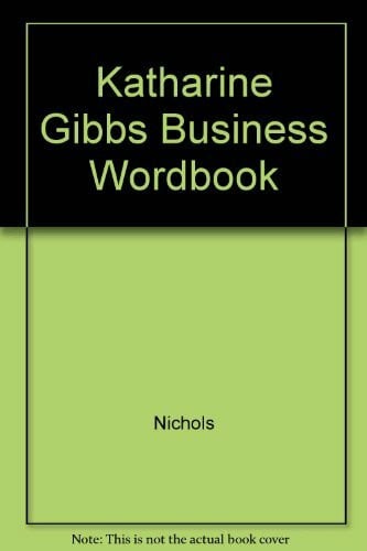 Katharine Gibbs Business Wordbook
