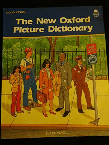 New Oxford Picture Dictionary: English Edition: Monolingual