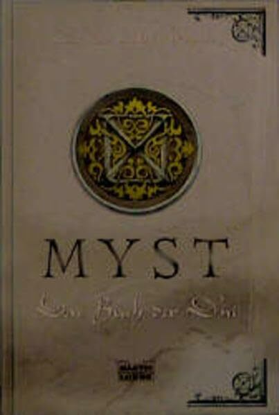 Myst / Das Buch der D'ni: Myst, Bd. 3 (Fantasy. Bastei Lübbe Taschenbücher) Myst / Das Buch der D'ni: Myst, Bd. 3 (Fantasy. Bastei Lübbe Taschenbücher)