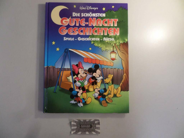 Walt Disneys - Die schönsten Gute-Nacht-Geschichten: Spiele - Geschichten - Rätsel