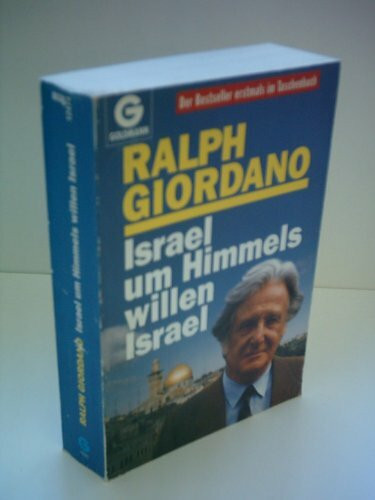 Israel, um Himmels willen, Israel