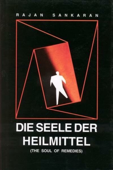 Die Seele der Heilmittel