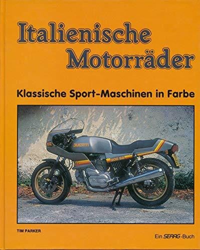 Italienische Motorräder. Klassische Sport- Maschinen