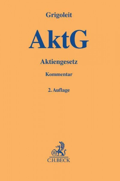Aktiengesetz: Kommentar (Gelbe Erläuterungsbücher)