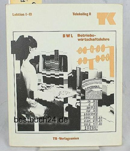 Telekolleg II (Fachhochschulreife) - Betriebswirtschaftslehre