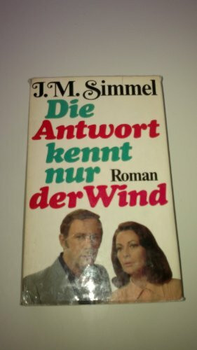 Die Antwort kennt nur der Wind