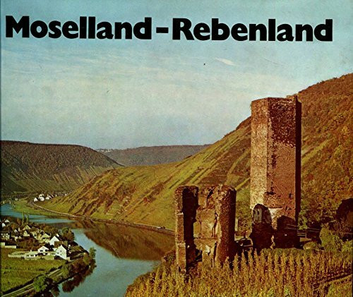 Moselland - Rebenland