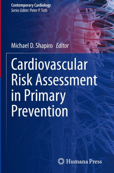 Cardiovascular Risk Assessment in Primary Prevention