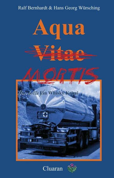 Aqua Mortis: Wasser des Todes (Die Whisky Krimis)