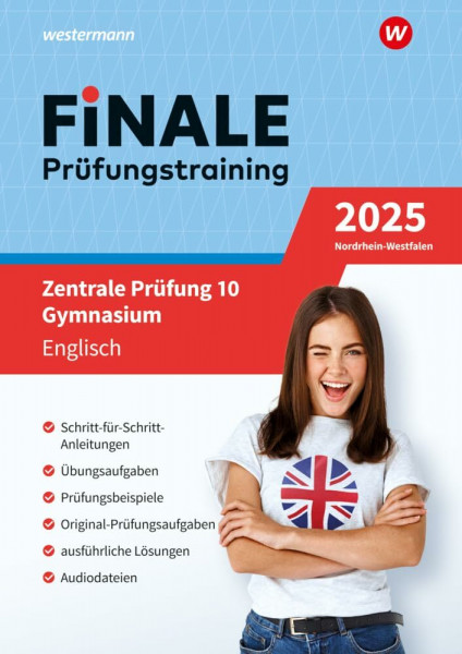 FiNALE - Prüfungstraining Zentrale Prüfungen 10 Gymnasium Nordrhein-Westfalen: Prüfungstraining Englisch 2025
