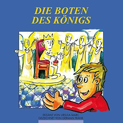 Die Boten des Königs (Nicht wie bei Räubers)