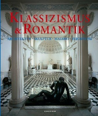 Klassizismus & Romantik