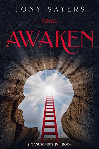 Awaken: **2 Manuscripts in 1 Book**